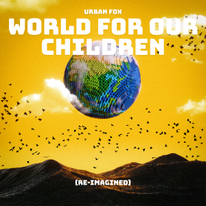 World for Our Children