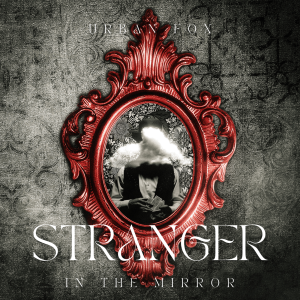 stranger in the mirror
